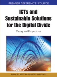 Cover image: ICTs and Sustainable Solutions for the Digital Divide 9781615207992