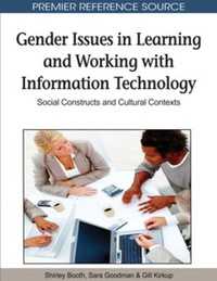 Cover image: Gender Issues in Learning and Working with Information Technology 9781615208135