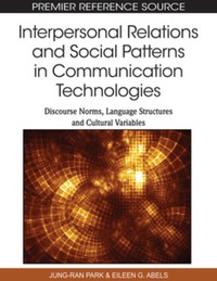 Titelbild: Interpersonal Relations and Social Patterns in Communication Technologies 9781615208272