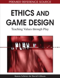 Imagen de portada: Ethics and Game Design 9781615208456