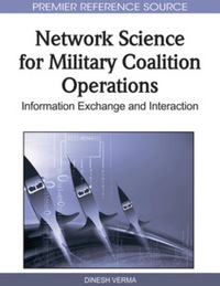 صورة الغلاف: Network Science for Military Coalition Operations 9781615208555