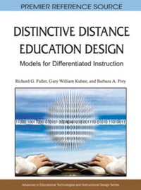 表紙画像: Distinctive Distance Education Design 9781615208654