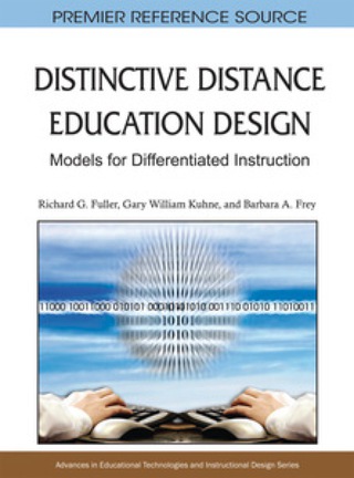 Cover image: Distinctive Distance Education Design: Models for Differentiated Instruction 9781615208654