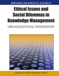 Imagen de portada: Ethical Issues and Social Dilemmas in Knowledge Management 9781615208739