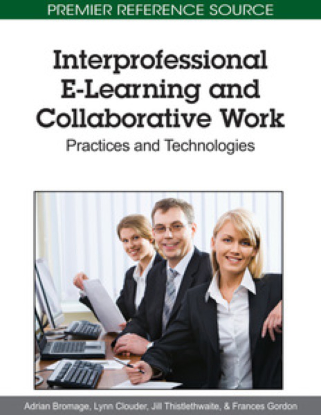 Interprofessional E-Learning and Collaborative Work (eBook)
