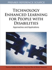 表紙画像: Technology Enhanced Learning for People with Disabilities 9781615209231