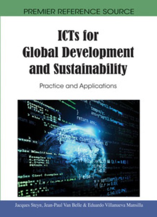 Cover image: ICTs for Global Development and Sustainability: Practice and Applications 9781615209972