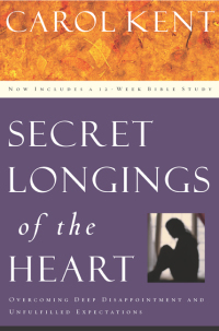 Omslagafbeelding: Secret Longings of the Heart 9781576833605