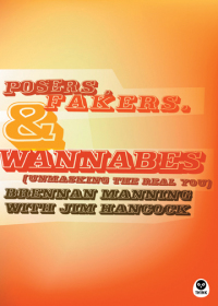 Imagen de portada: Posers, Fakers, and Wannabes 9781576834657