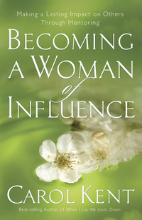 Omslagafbeelding: Becoming a Woman of Influence 9781576839331