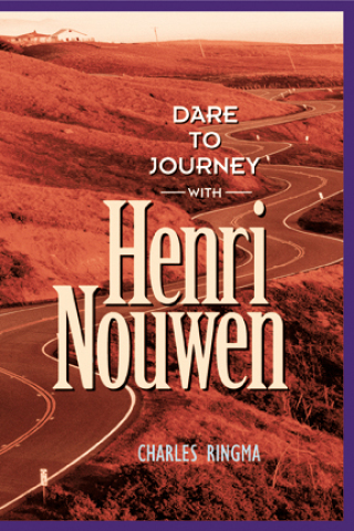 Cover image: Dare to Journey with Henri Nouwen 9781576832264