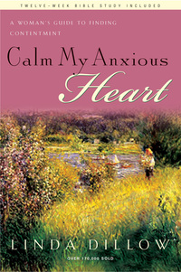 Cover image: Calm My Anxious Heart 9781600061417