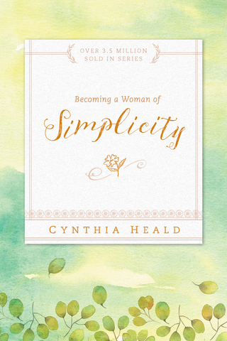 Omslagafbeelding: Becoming a Woman of Simplicity 9781600066634