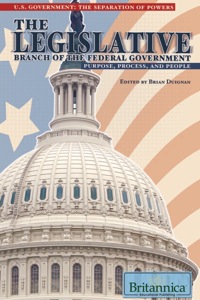 Titelbild: The Legislative Branch of the Federal Government 1st edition 9781615300679