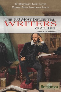 صورة الغلاف: The 100 Most Influential Writers of All Time 1st edition 9781615300969