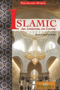 Omslagafbeelding: Islamic Art, Literature, and Culture 1st edition 9781615300976