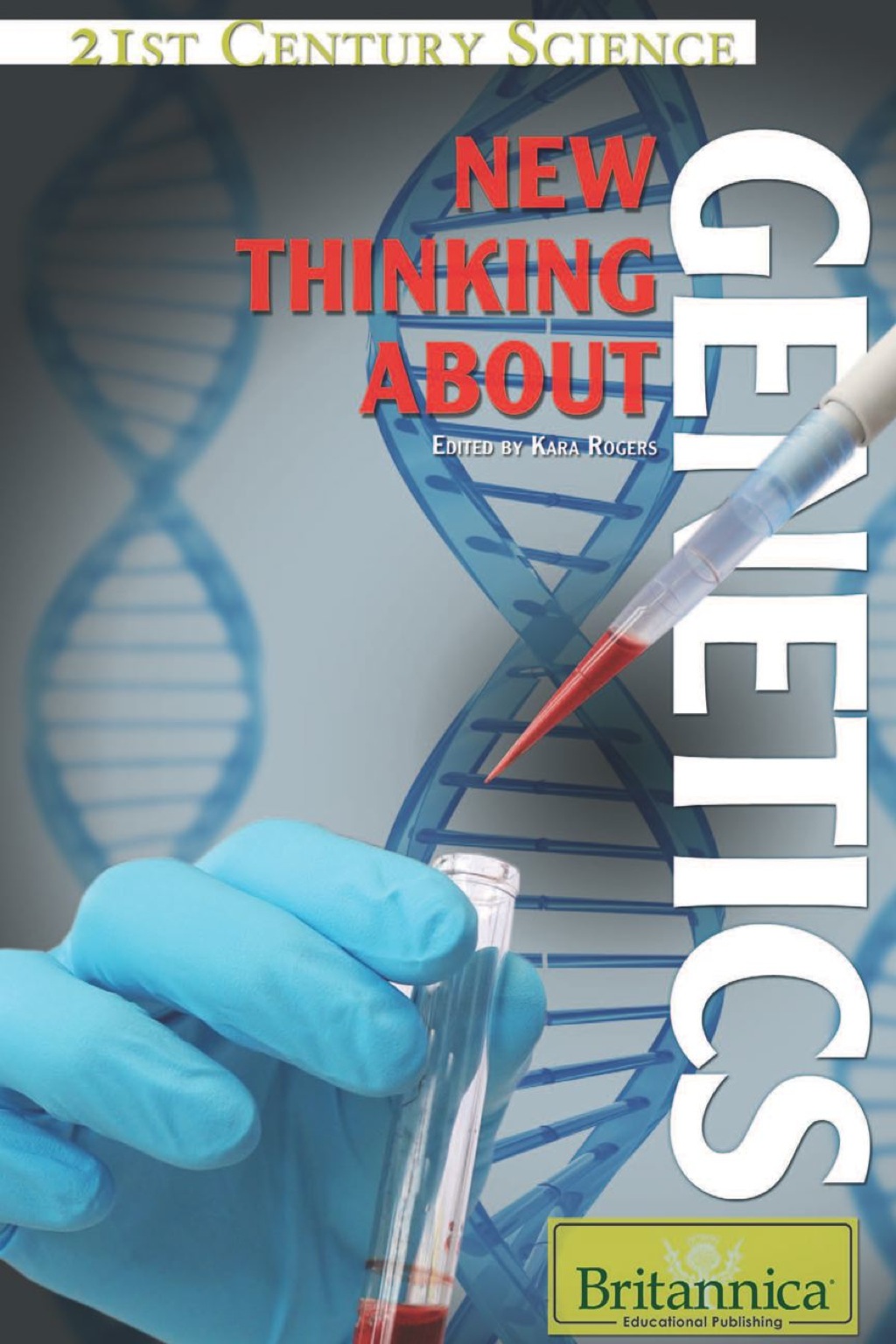New Thinking About Genetics 1st Edition