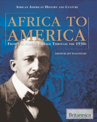 Imagen de portada: Africa to America 1st edition 9781615301751