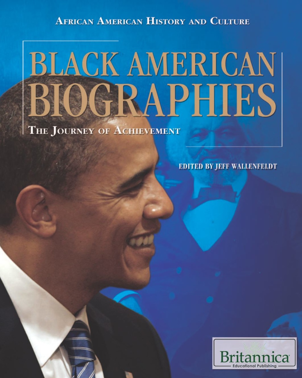 Black American Biographies The Journey of Achievement 1st Edition