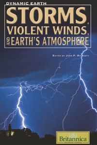 Omslagafbeelding: Storms, Violent Winds, and Earth's Atmosphere 1st edition 9781615301881