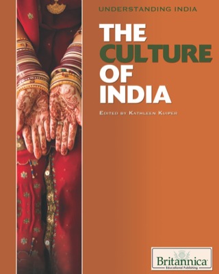 Cover image: The Culture of India 1st edition 9781615302031