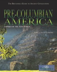 Imagen de portada: Pre-Columbian America 1st edition 9781615302116