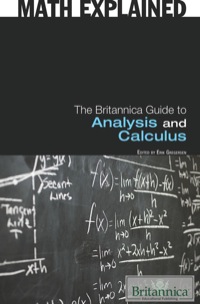 صورة الغلاف: The Britannica Guide to Analysis and Calculus 1st edition 9781615302208