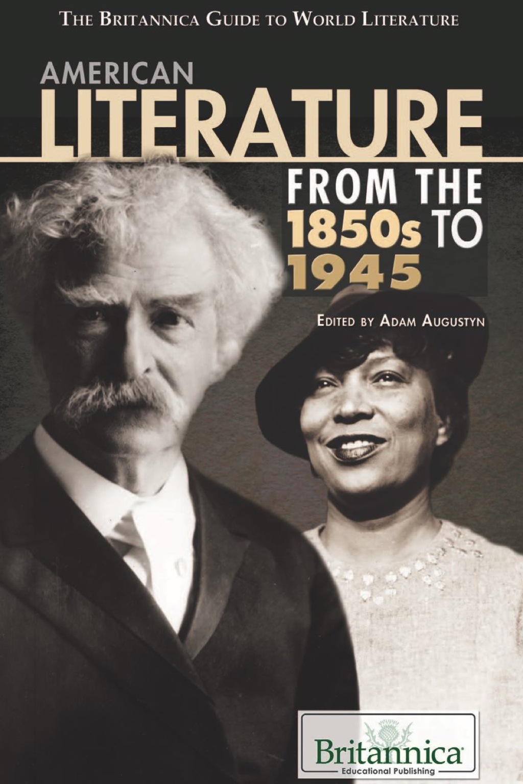 American Literature from the 1850s to 1945 1st Edition