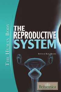 Cover image: The Reproductive System 1st edition 9781615302536