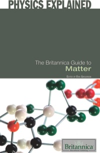 Cover image: The Britannica Guide to Matter 1st edition 9781615303816