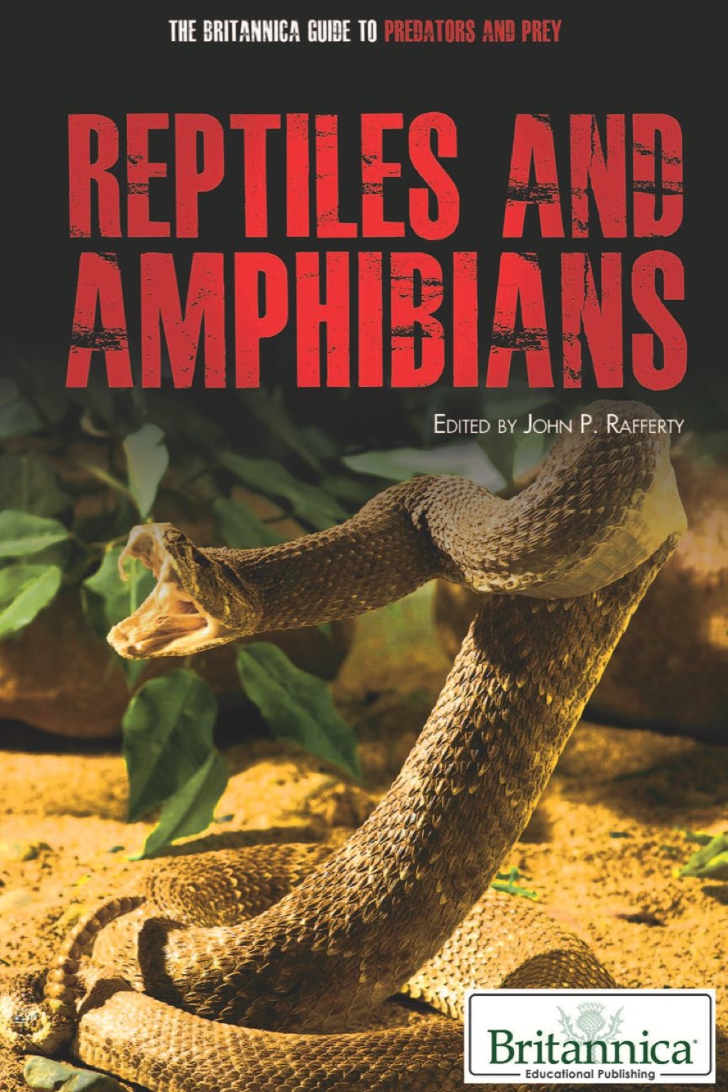 Reptiles and Amphibians 1st Edition