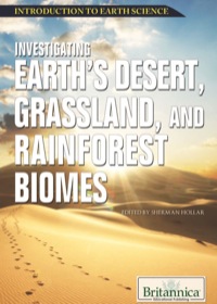 Immagine di copertina: Investigating Earth’s Desert, Grassland, and Rainforest Biomes 1st edition 9781615305513