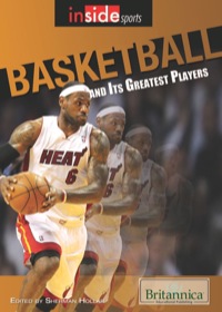 صورة الغلاف: Basketball and Its Greatest Players 1st edition 9781615305582