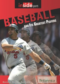 Immagine di copertina: Baseball and Its Greatest Players 1st edition 9781615305599