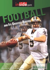 صورة الغلاف: Football and Its Greatest Players 1st edition 9781615305605