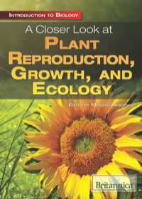 Titelbild: A Closer Look at Plant Reproduction, Growth, and Ecology 1st edition 9781615305797