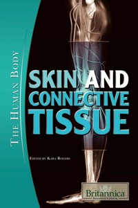 Imagen de portada: Skin and Connective Tissue 1st edition 9781615307081