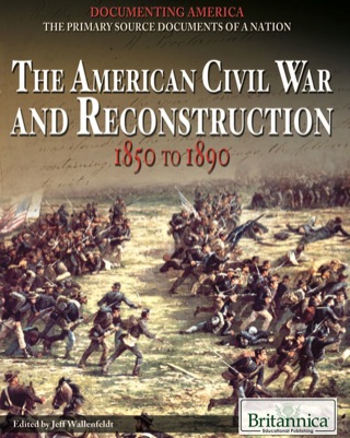 Cover image: The American Civil War and Reconstruction 1st edition 9781615307111