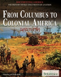 Immagine di copertina: From Columbus to Colonial America 1st edition 9781615307340