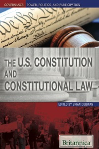 Cover image: The U.S. Constitution and Constitutional Law 1st edition 9781615307555