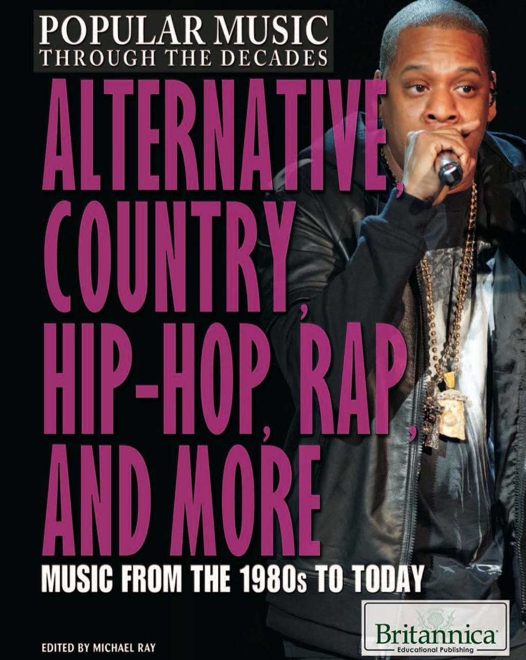 Alternative, Country, Hip-Hop, Rap, and More Music from the 1980s to Today 1st Edition