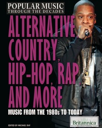 Cover image: Alternative, Country, Hip-Hop, Rap, and More 1st edition 9781615309108
