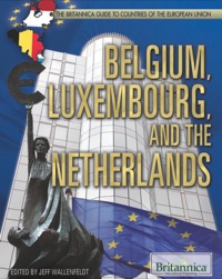 Omslagafbeelding: Belgium, Luxembourg, and the Netherlands 1st edition 9781615309795
