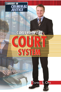 Cover image: Careers in the Court System 9781435852655