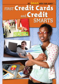 Cover image: First Credit Cards and Credit Smarts 9781435852716