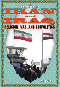 Cover image: Iran and Iraq 9781435852808