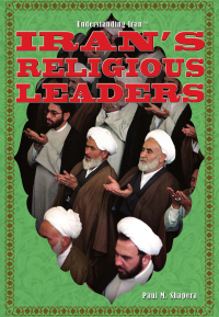 Cover image: Iran's Religious Leaders 9781435852839