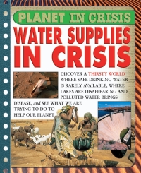 表紙画像: Water Supplies in Crisis 9781435852501