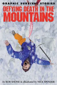 Cover image: Defying Death in the Mountains 9781435835320