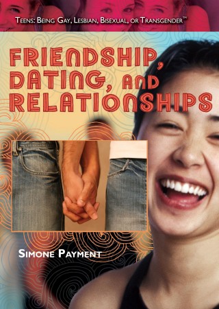 Cover image: Friendship, Dating, and Relationships 9781435835788